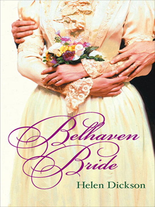 Title details for Belhaven Bride by Helen Dickson - Available
